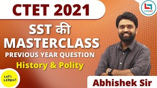 CTET2021 SST Master Class by Abhishek Sir  Lets LEARN [upl. by Onileba]