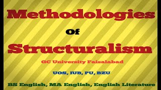 Part 1Methodologies of Structuralism Literary Theory Method Methods Methodology Methodologies BSMA [upl. by Homans703]