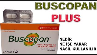 BUSCOPAN PLUS Nedir Niçin Kullanılır Nasıl Kullanılır Yan Etkileri Nelerdir [upl. by Udell519]