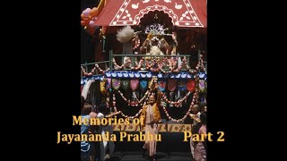 Memories of Jayananda Prabhu Part 2 2024 [upl. by Iht517]