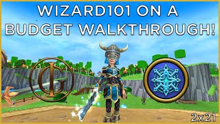 Wizard101 On a Budget Walkthrough Livestream  S2E21 [upl. by Amersham]