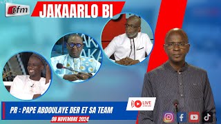 🚨🚨TFM LIVE  JAKAARLO BI avec Pape Abdoulaye DER et sa team  08 Novembre 2024 [upl. by Polloch]