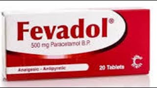 فيفادول مسكن لللآلام وخافض للحرارة ومضاد للألتهابات Fevadol Pain reliever antipyretic [upl. by Atiuqnahs]