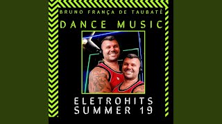 Eletrohits summer 19 [upl. by Nawuj851]