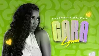 Tiwa Savage  Gara Lyrics ft Ayra Starr  Water And Gari [upl. by Anitsihc]