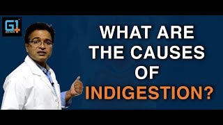 What are the causes of Indigestion [upl. by Dimphia]