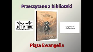 Piąta Ewangelia  przeczytane z biblioteki 2024  85 [upl. by Aiela101]