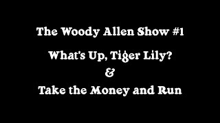 The Woody Allen Show 1 [upl. by Absa]