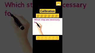 Calibration I What is calibration Necessary Step involve in calibration [upl. by Doig]