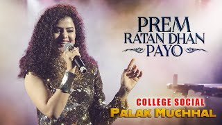 PREM RATAN DHAN PAYO Title Song  Salman Khan Sonam Kapoor  Palak Muchhal Live Concert [upl. by Stern]