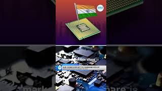 Sub10 nm Chips Set to Command 60 of India’s Semiconductor Market by 2032 [upl. by Ettenauq]