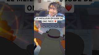 LE MEILLEUR ÉPISODE DE ONE PIECE  onepiece anime manga reaction onepiecefan [upl. by Atikahs]