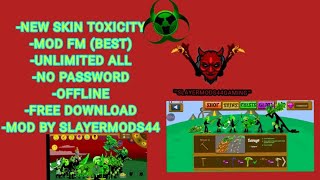 NEW MOD VIP SKIN TOXICITY GREEN👍🔥 FM VERSION 999 ARMY TOXICITY Stick war legacy [upl. by Vincenz]