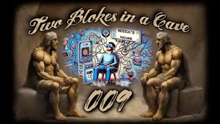 Nozicks Experience Machine  Episode 009  Two Blokes in a Cave [upl. by Annekahs]