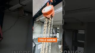 Inspección Técnica Tecle Cadena [upl. by Narcho]