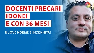 Docenti precari idonei e con 36 mesi nuove norme e indennità Pacifico Anief è tempo di cambiare [upl. by Atnauqal243]