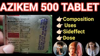 Azikem 500 Tablet  ENT का बहुत बढिय़ा इलाज  Anil Sa [upl. by Assenej]