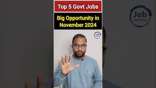 5 Big Govt Job Opportunity November 2024 🔥 shorts govtjobs NICL ITBP UBI UIIC nfl [upl. by Ahsitneuq]