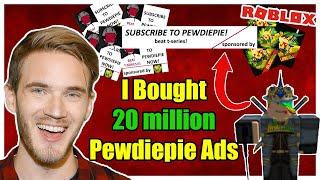 I BUY PewDiePie 20 MILLION ROBLOX ADVERTISEMENTS BEATING TSeries  Linkmon99 ROBLOX [upl. by Cusack]