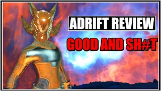 BRUTALLY HONEST ADRIFT REVIEW  NO MANS SKY [upl. by Aiyram]