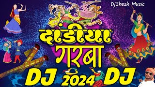 Dandiya Dj Song 2024  Dandiya Vs Garba Dance Mix  Garba Dj Song  Navratri Dandiya 2024  DjShesh [upl. by Anny]