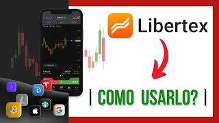 ✔️📈 Como Usar LIBERTEX Trading de Acciones Índices Forex ❗📈【 Como Operar e Invertir en Libertex 】 [upl. by Stafani]