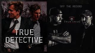 True Detective  True Crime Garage [upl. by Carlynn]