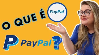 Como Funciona o PAYPAL  O que é PayPal [upl. by Wasson]