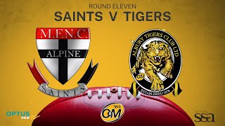 R11 2023  Myrtleford Saints vs Albury Tigers [upl. by Merrilee]