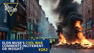 262 Elon Musks Civil War Comments Incitement or Insight Trailer [upl. by Boff]