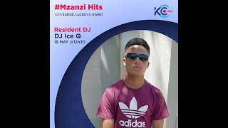 Dj ice Q Radio KC Mzanzi Hits Show18052024 [upl. by Eatnoid]