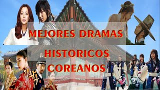 Los Mejores Dramas Históricos Coreanos  Hwarang  Faith  Una Joya en el Palacio [upl. by Noelc475]