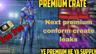 Bgmi next premium crate conform leaks 🙀 bgmipremiumcrate bgminextpremiumcrate bgmitipsandtricks [upl. by Dehlia]