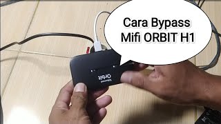 Cara Bypass Mifi Orbit H1 [upl. by Yerffoeg]