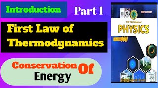 first Law Of Thermodynamics part 1  new book physics XII [upl. by Mariejeanne]