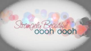 Shealeigh  Strangely Beautiful Official Lyric Video HQ [upl. by Ulund]