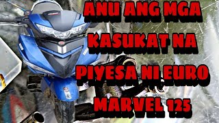 MGA KASUKAT NA PIYESA NI EURO MARVEL 125  AFTER MARKET [upl. by Gustav766]