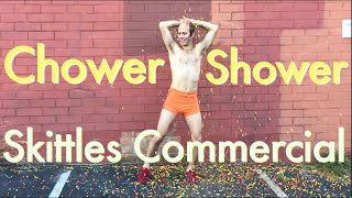 Skittles Commercial  Chower Shower [upl. by Naesal]