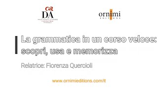 La grammatica in un corso veloce Webinar Ornimi  Dante Praga [upl. by Hax]