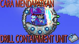 Cara membuat Drill Containment Unit  Terraria Indonesia [upl. by Brien842]