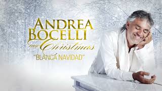 Andrea Bocelli – Blanca Navidad Official Audio [upl. by Aynik]