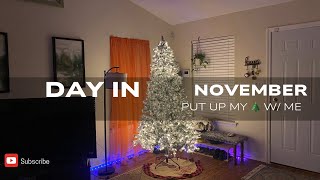 November Vlog Let’s Put Up Our Tree [upl. by Aicemak]