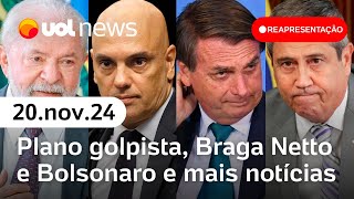 Plano para matar Lula e Moraes mensagem dos kids pretos Braga Netto e  Reapresentação UOL News [upl. by Carder]