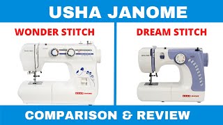 Usha Janome WONDER STITCH vs DREAM STITCH  Which one is the best Best sewing machine REVIEW tamil [upl. by Edgar592]