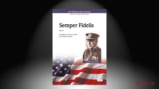 Semper Fidelis  John Philip Sousa  Arrangement Siegfried Rundel [upl. by Larual]