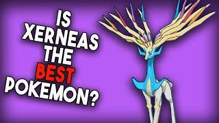 Is Xerneas The BEST Pokemon [upl. by Collar]