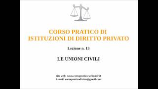 13 LE UNIONI CIVILI [upl. by Adnahc]