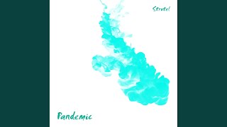 Pandemic Radio Edit [upl. by Karlee]