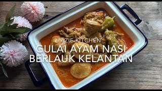 Gulai Ayam Nasi Berlauk Kelantan [upl. by Rumit202]