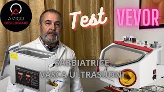 VEVOR TEST Sabbiatrice e Vasca Ultrasuoni [upl. by Atekehs173]